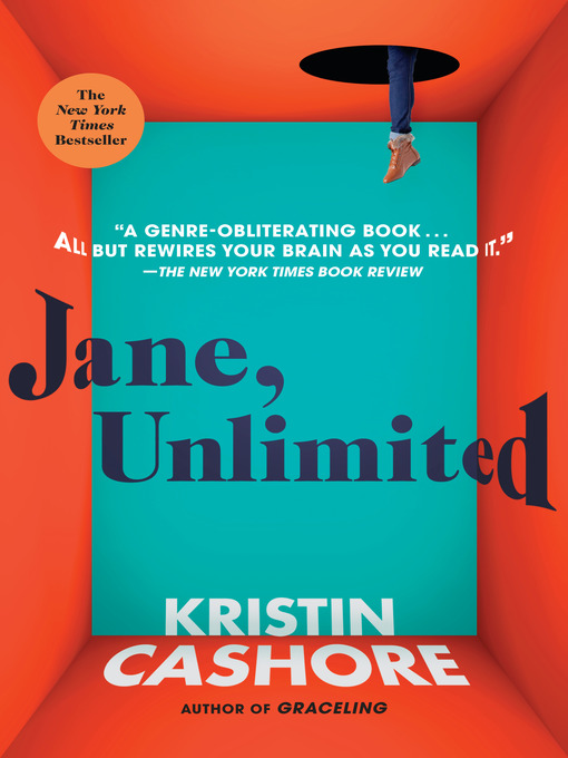 Title details for Jane, Unlimited by Kristin Cashore - Available